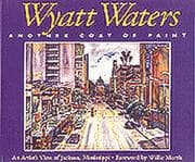 Tapa de Wyatt Waters, Another Coat of Paint