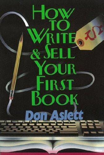 Tapa de How to write & sell your first book