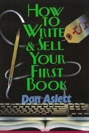Tapa de How to write & sell your first book