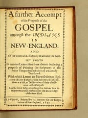 Tapa de A further accompt of the progresse of the gospel amongst the Indians in New-England, and of the means used effectually to advance the same
