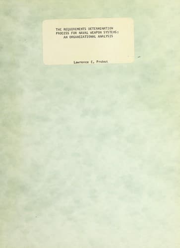 Tapa de The requirements determination process for naval weapons systems