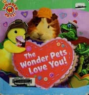 Tapa de The Wonder Pets love you!