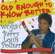 Tapa de Old Enough to Know Better