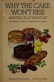 Tapa de Why the cake won't rise and the jelly won't set
