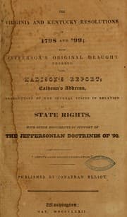 Tapa de The Virginia and Kentucky resolutions of 1798 and '99