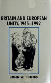 Tapa de Britain and European unity, 1945-1992