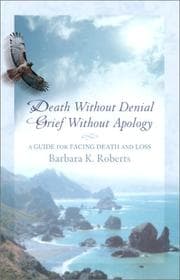 Tapa de Death without denial, grief without apology