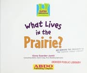 Tapa de What lives in the prairie?