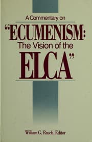 Tapa de A Commentary on "Ecumenism--the vision of the ELCA"