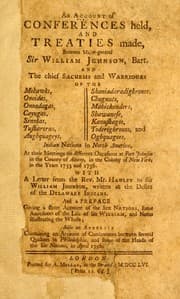 Tapa de An account of conferences held, and treaties made, between Major-General Sir William Johnson, bart., and the chief sachems and warriours of the  Mohawks, Oneidas, Onandagos, Cayugas, Senekas, Tuskaroras, Aughquageys, Skaniadaradighronos, Chugnuts, Mahickanders, Shawanese, Kanuskagos,Toderigbronos, and Oghquagoes ; Indian nations in North America at their meetings on different occasions at Fort Johnson, in the Colony of New York, in the years 1755 and 1756