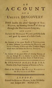 Tapa de An account of a useful discovery to distill double the usual quantity of seawater, by blowing showers of air up through the distilling liquor