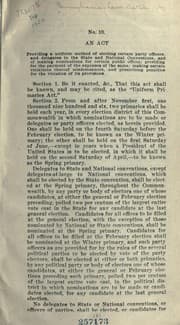 Tapa de An act providing a uniform method of electing certain party officers, and delegates to the sate and national conventions, and of making nominations for certain public offices ...