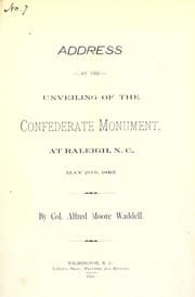 Tapa de Address at the unveiling of the Confederate monument, at Raleigh, N.C., May 20th, 1895