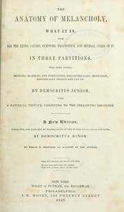 Tapa de The anatomy of melancholy, what it is, with all the kinds, causes, symptoms, prognostics, and several cures of it, in three partitions