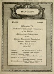 Tapa de [Announcement to the] banquet celebrating the one hundred and seventh anniversary of the birth of Abraham Lincoln by the Lincoln Centennial Association