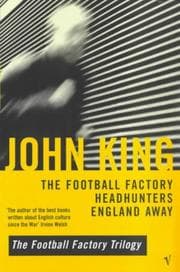 Tapa de The football factory ; Headhunters ; England away