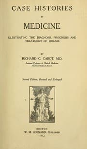 Tapa de Case histories in medicine, illustrating the diagnosis, prognosis and treatment of disease