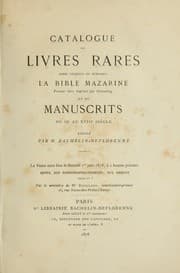Tapa de Catalogue de livres rares, parmi lesquels on remarque la Bible Mazarine, premier livre imprimé par Gutenberg, et de manuscrits du IXe au XVIIIe siècle