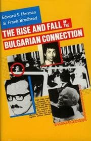 Tapa de The rise and fall of the Bulgarian connection