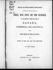 Tapa de Manual or explanatory development of the Act for the union of Canada, Nova Scotia, and New Brunswick in one dominion under the name of Canada