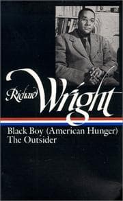 Tapa de Later Works - Black Boy [American Hunger], The Outsider (Library of America)