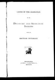 Tapa de Causes of the alienation of the [Delaware and Shawanese Indians], from the Brish interest