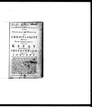 Tapa de The knowledge and practice of Christianity made easy to the meanest capacities, or, An essay towards an instruction for the Indians