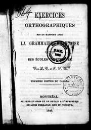Tapa de Exercices orthographiques mis en rapport avec la grammaire française à l'usage des écoles chrétiennes
