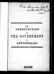 Tapa de The constitution of the government of Newfoundland in its legislative and executive departments