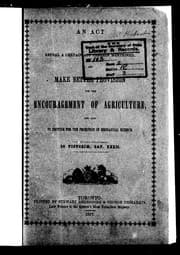 Tapa de An Act to Repeal a Certain Act Therein Mentioned, and Make Better Provision for the Encouragement of Agriculture, and Also to Provide for the Promotion of Mechanical Science