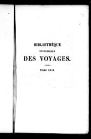 Tapa de Bibliothèque universelle des voyages effectués par mer ou par terre dans les diverses parties du monde depuis les premières découvertes jusqu'à nos jours