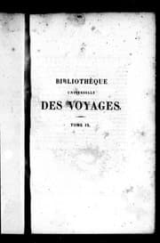 Tapa de Bibliothèque universelle des voyages effectués par mer ou par terre dans les diverses parties du monde depuis les premières découvertes jusqu'à nos jours