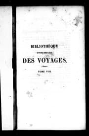 Tapa de Bibliothèque universelle des voyages effectués par mer ou par terre dans les diverses parties du monde depuis les premières découvertes jusqu'à nos jours