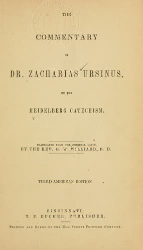 Tapa de The commentary of Dr. Zacharias Ursinus on the Heidelberg catechism