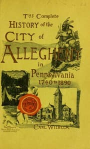 Tapa de Complete history of the city of Allegheny, Pennsylvania