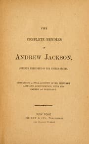 Tapa de The complete memoirs of Andrew Jackson