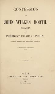 Tapa de Confession de John Wilkes Booth, assassin du président Abraham Lincoln