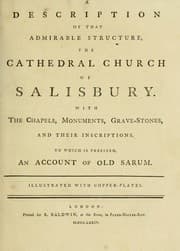Tapa de A description of that admirable structure, the cathedral church of Salisbury