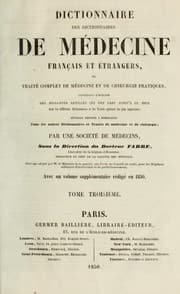 Tapa de Dictionnaire des dictionnaires de médecine français et étrangers, ou, Traité complet de médecine et de chirurgie pratiques