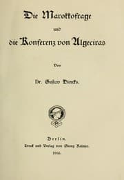 Tapa de Die Marokkofrage und die Konferenz von Algeciras