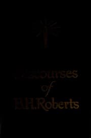 Tapa de Discourses of B.H. Roberts of the First Council of the Seventy