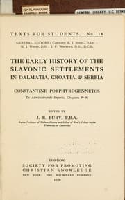 Tapa de The early history of the Slavonic settlements in Dalmatia, Croatia, & Serbia