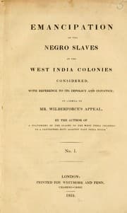 Tapa de Emancipation of the Negro slaves in the West India colonies considered, with reference to its impolicy and injustice