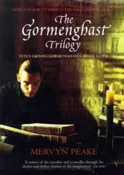 Tapa de Gormenghast Trilogy - Titus Groan, Gormenghast, Titus Alone