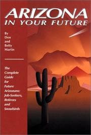 Tapa de Arizona in Your Future: The Complete Guide for Future Arizonans