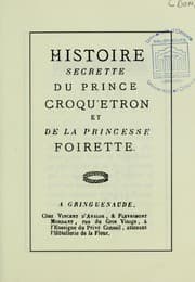 Tapa de Histoire secrette du prince Croqu'Etron et da la princesse Foirette