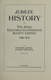 Tapa de Jubilee history of the Hyde Equitable Co-operative Society Limited, 1862-1912