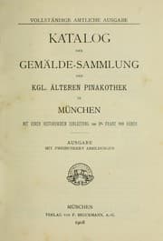 Tapa de Katalog der Gemälde-Sammlung der Kgl. Älteren Pina-Kothek in München