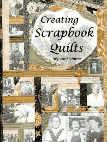 Tapa de Creating Scrapbook Quilts
