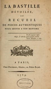 Tapa de La Bastille dévoilée, ou, Recueil de pièces authentiques pour servir à son histoire ...